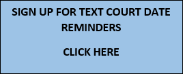 sign up for court date text reminders